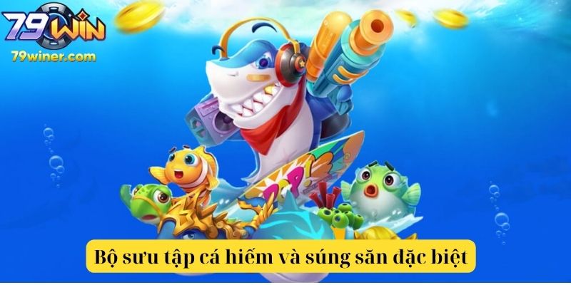 Bộ sưu tập cá hiếm và súng săn đặc biệt