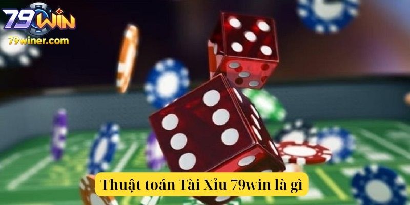 Thuật toán xác suất trong Tài Xỉu 79win là gì